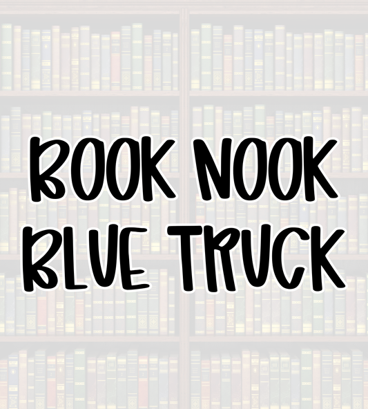 BLUE TRUCK | BOOK NOOK | ADULT STYLES