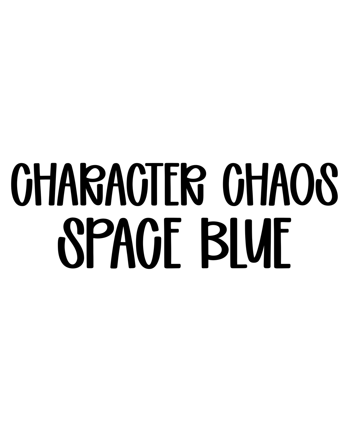 SPACE BLUE | CHARACTER CHAOS