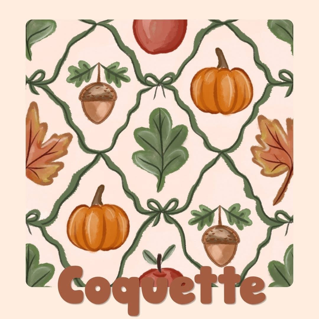 COQUETTE | COZY LITTLE HARVEST