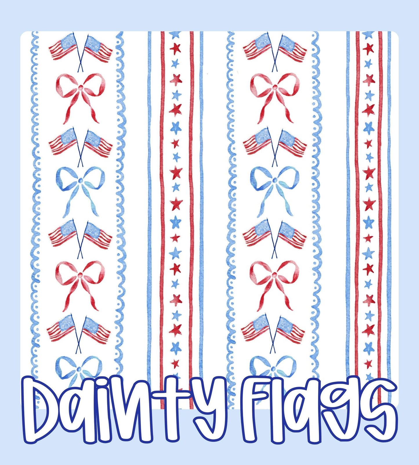 DAINTY FLAGS | HOME OF THE BRAVE