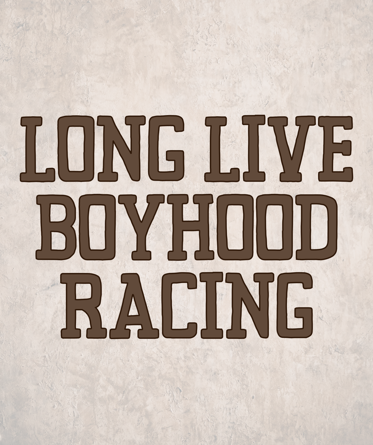 RACING | LONG LIVE BOYHOOD RERUN R2