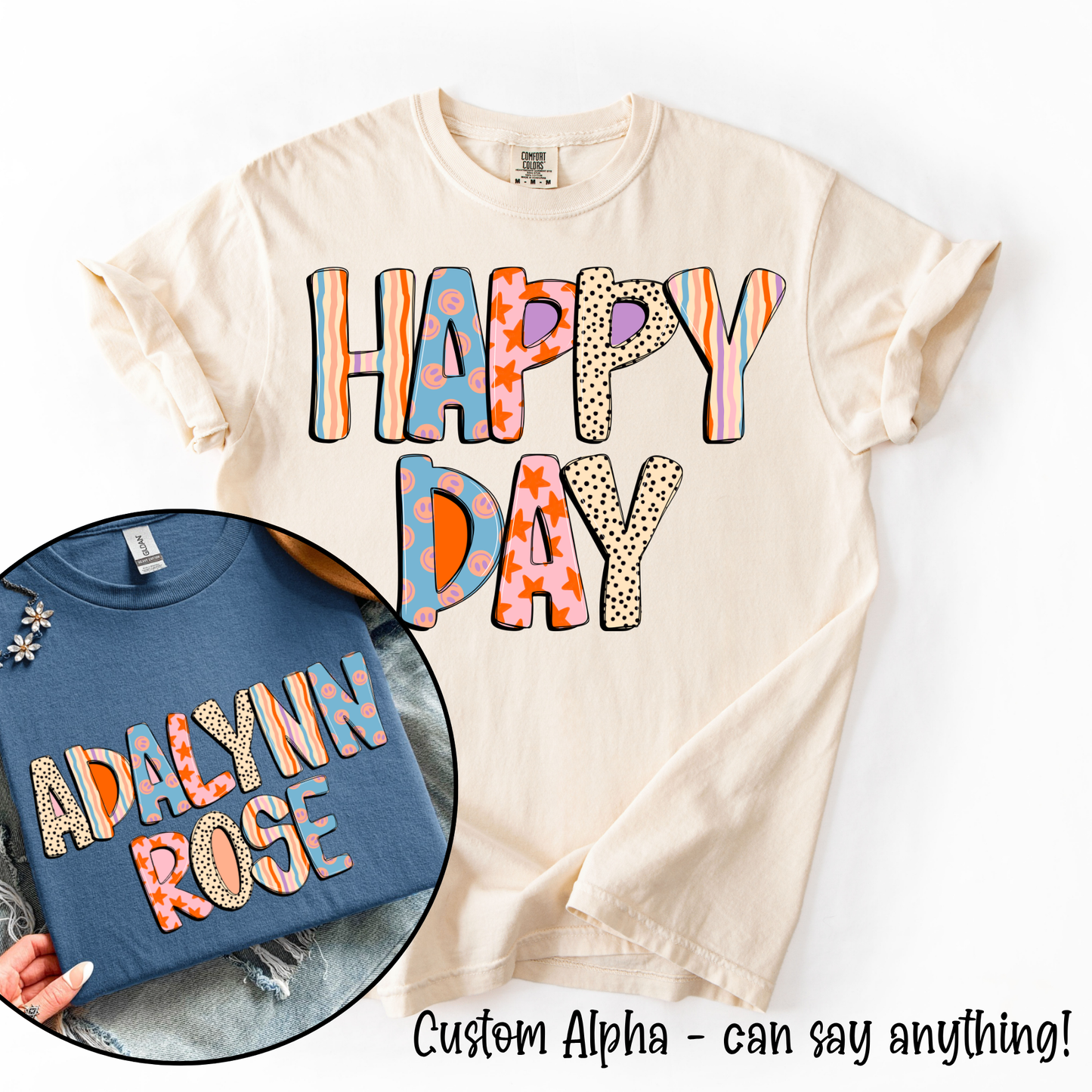 Happy Day Custom Alpha Tee