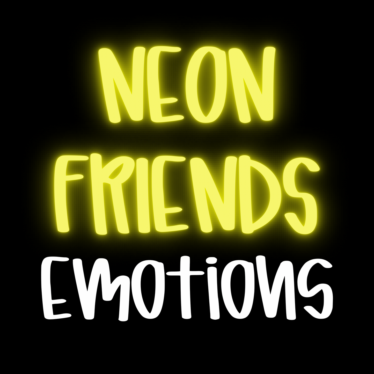 EMOTIONS | NEON FRIENDS | ADULT STYLES