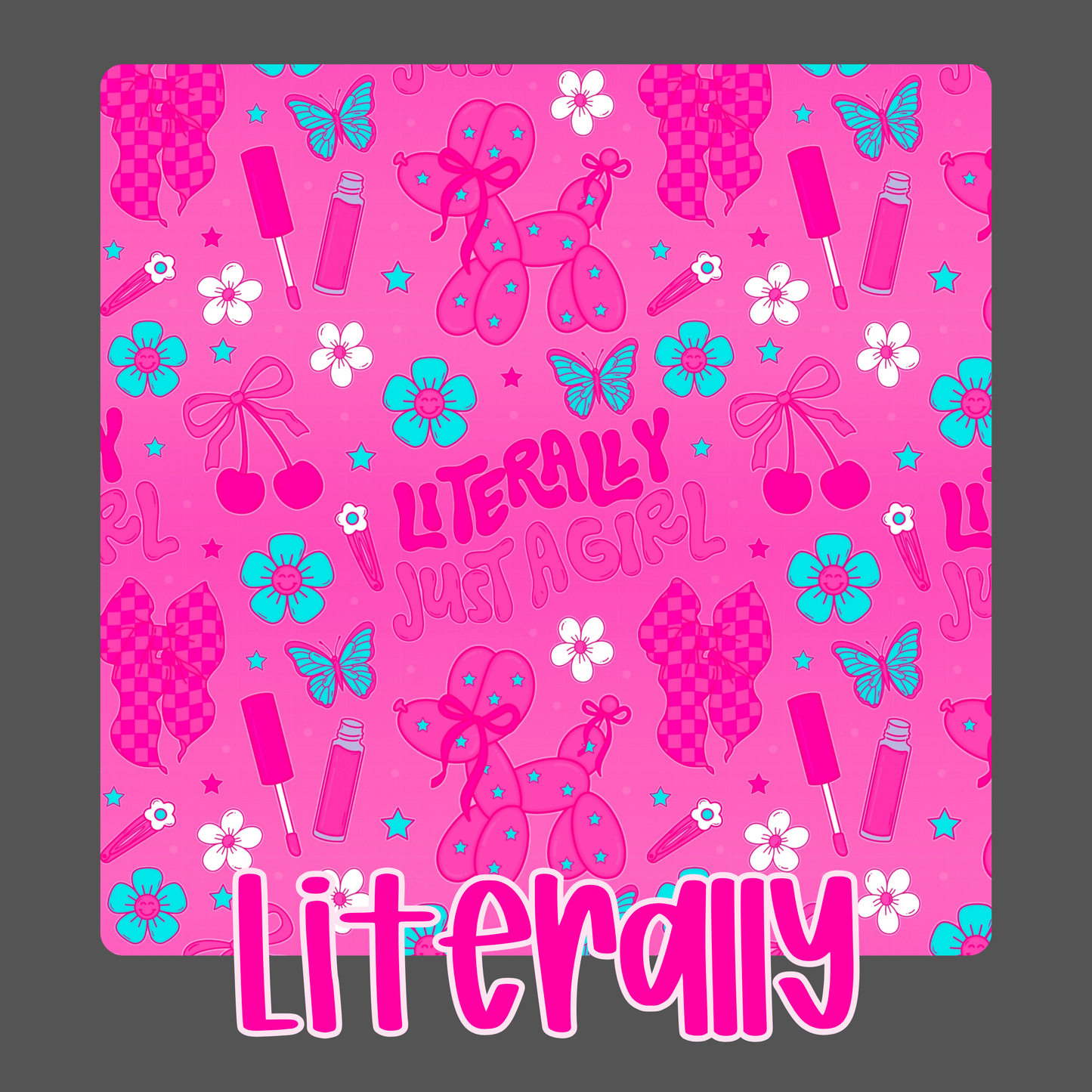 LITERALLY | LITERALLY JUST A GIRL | KID STYLES