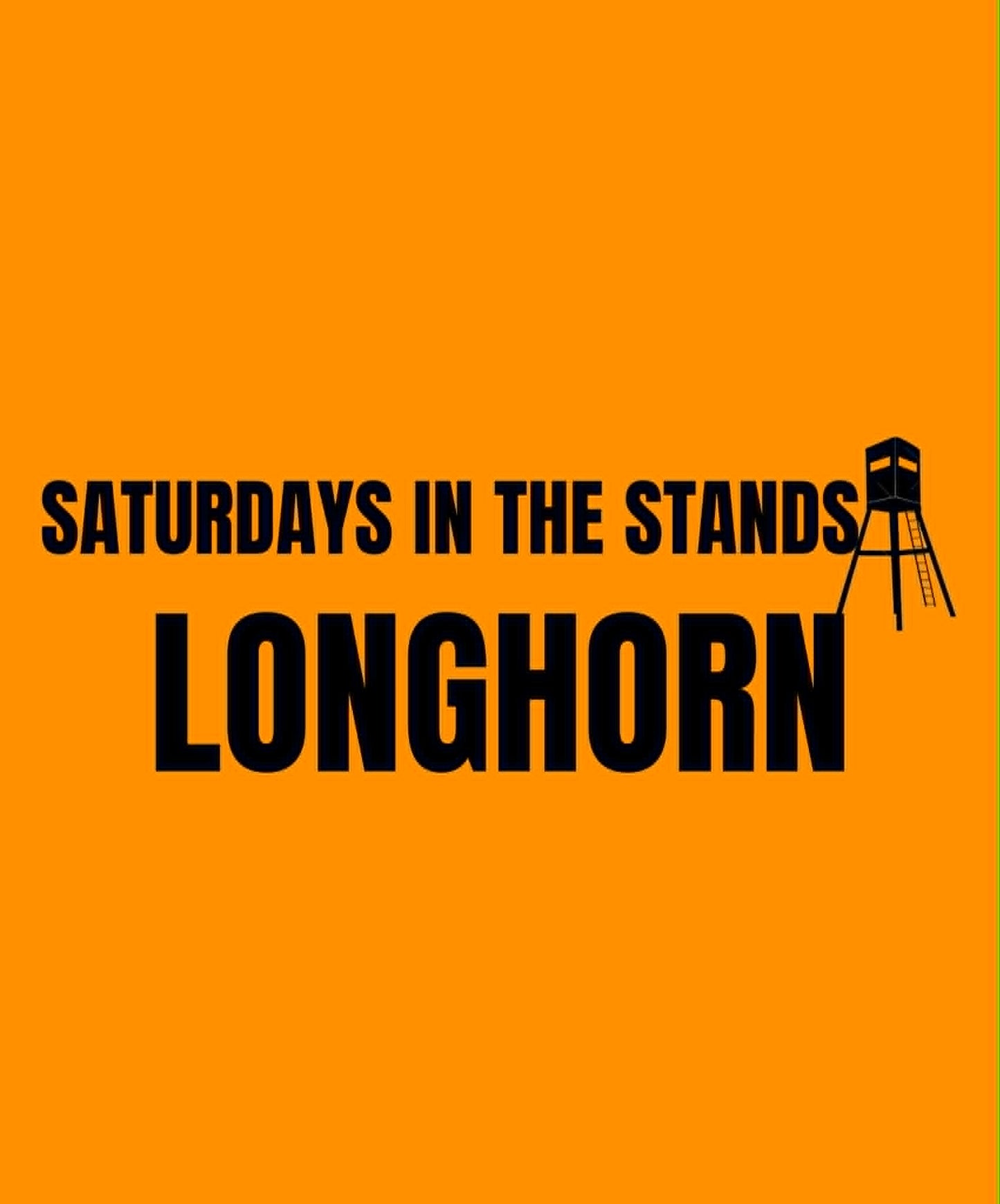 LONGHORN | SATURDAY IN THE STANDS
