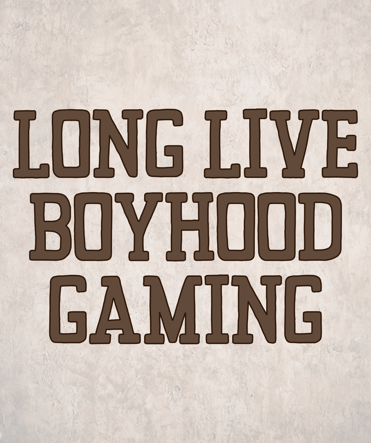 GAMING | LONG LIVE BOYHOOD RERUN R2