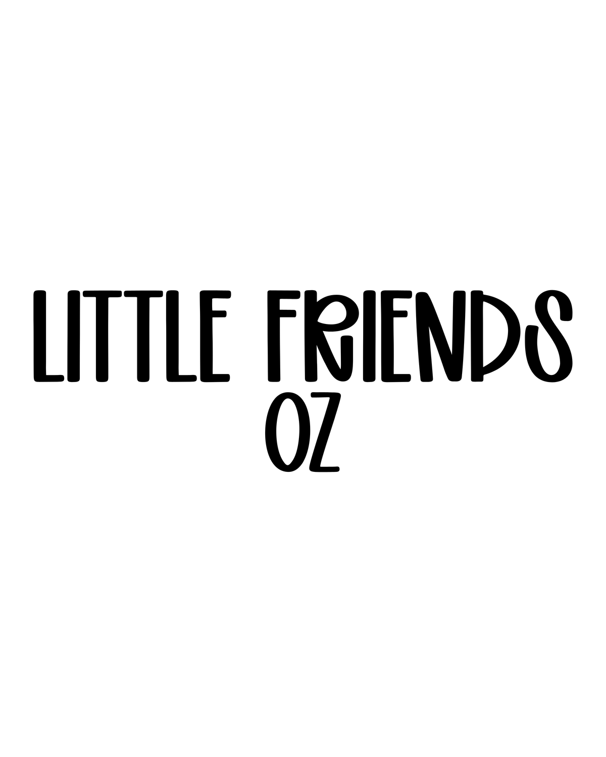 OZ | LITTLE FRIENDS