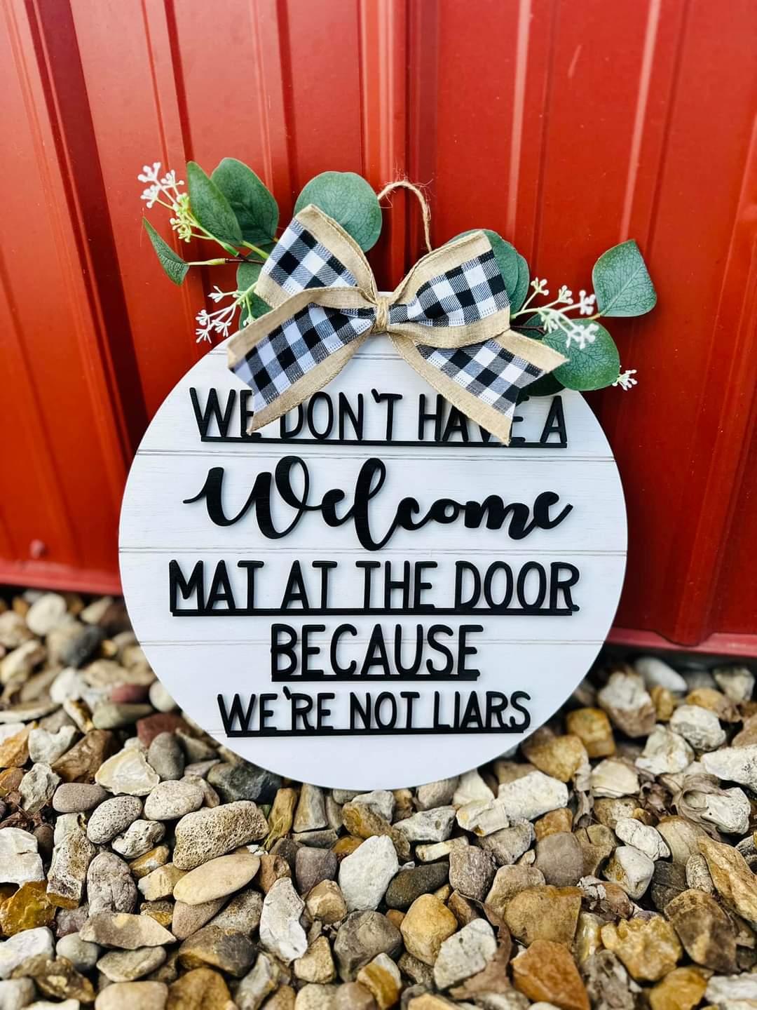 We Don't Have A Welcome Mat