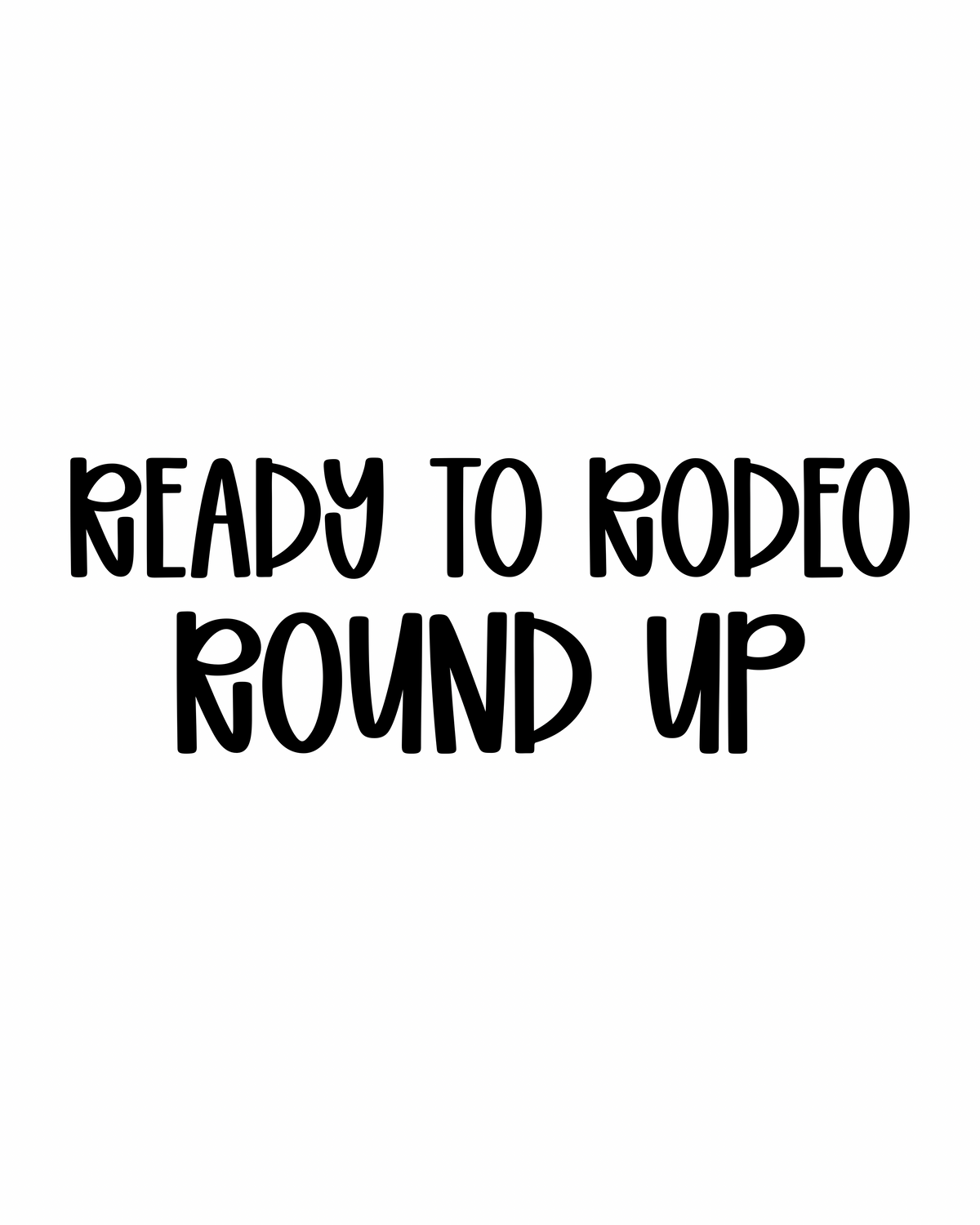 ROUND UP | READY TO RODEO RERUN