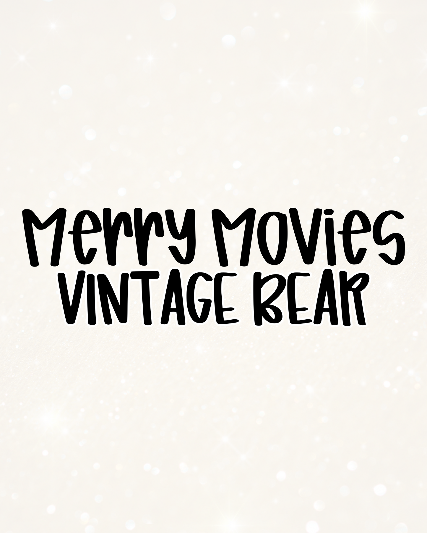 VINTAGE BEAR | MERRY MOVIES RERUN JULY 2026