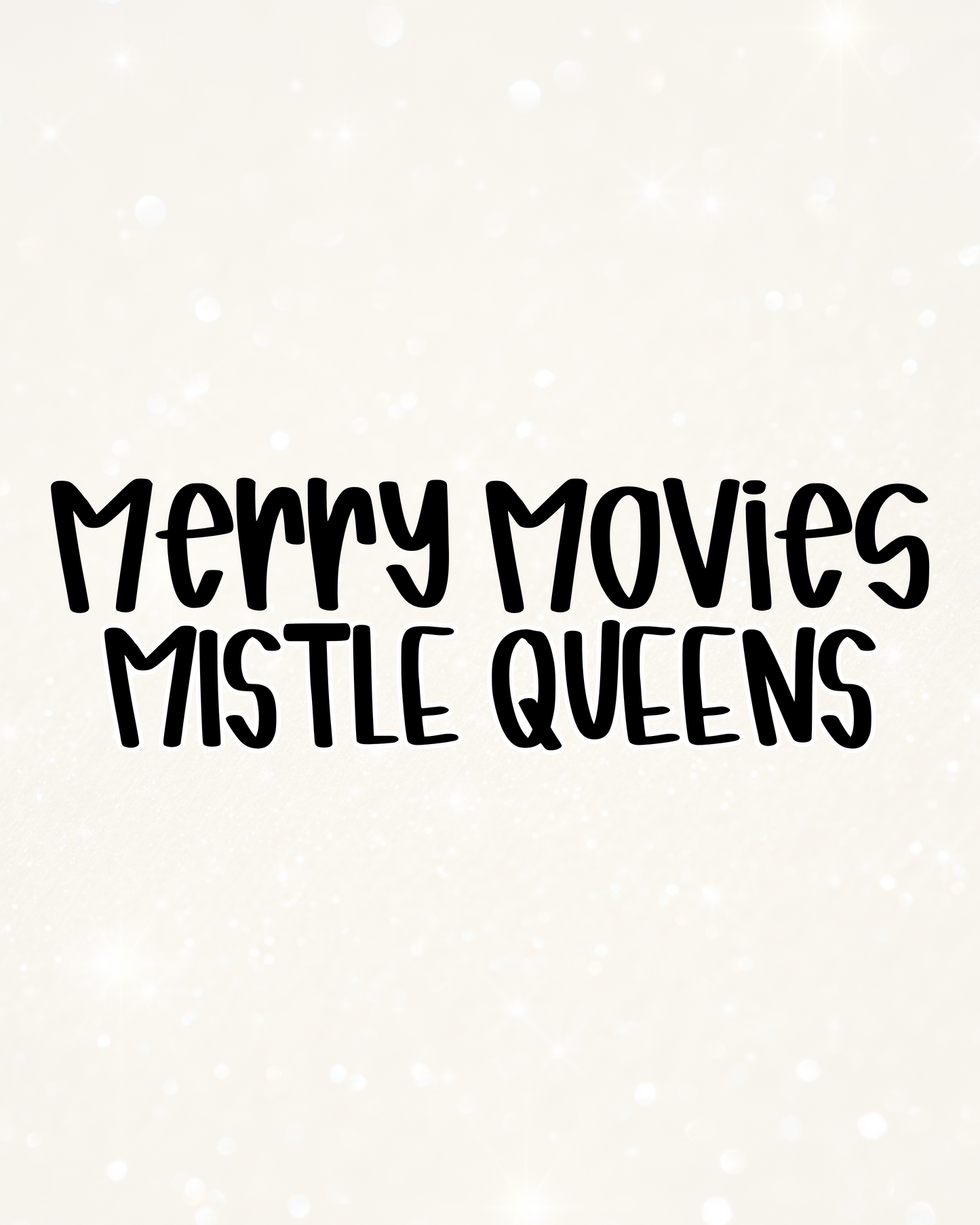 MISTLEQUEEN | MERRY MOVIES RERUN 2026