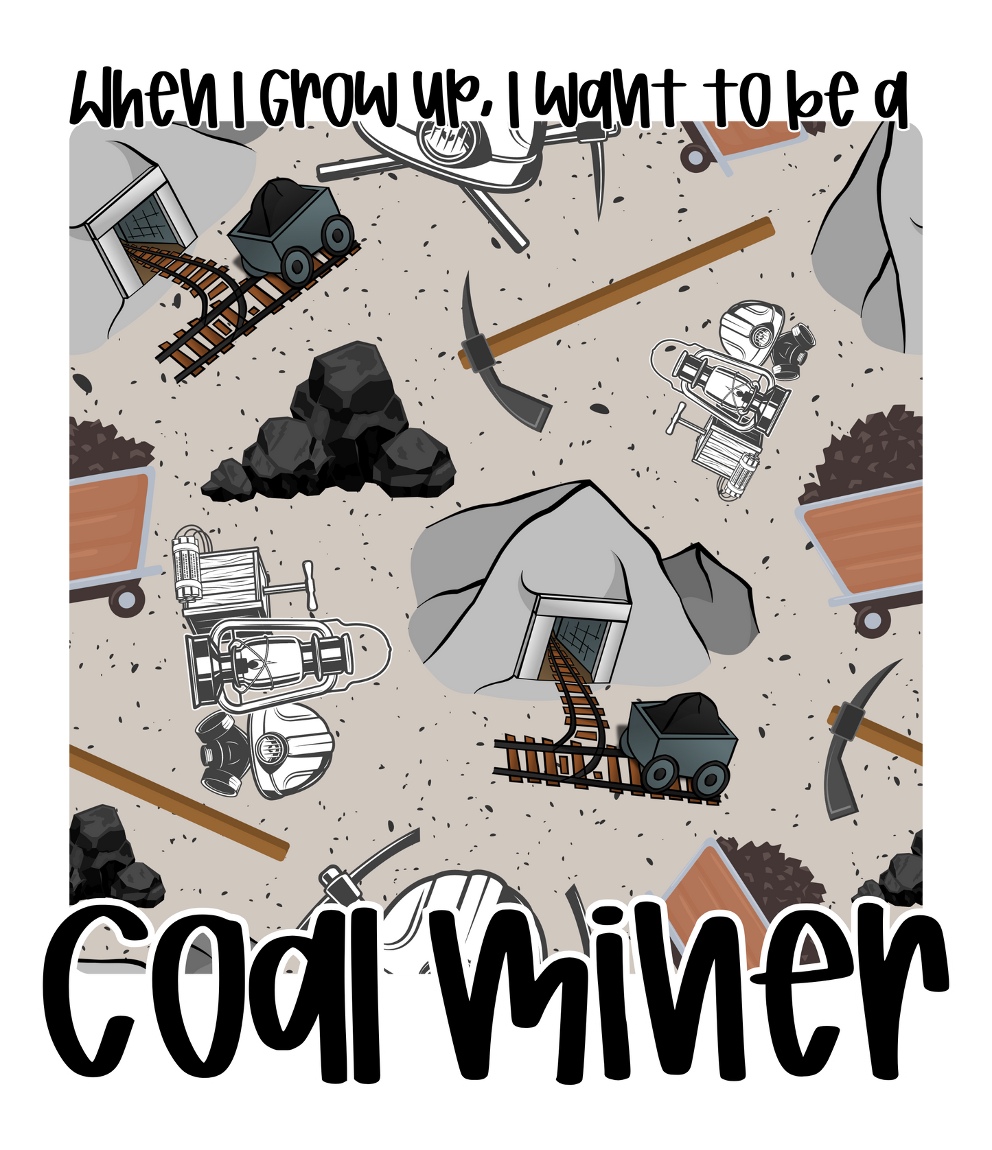 COAL MINER | WHEN I GROW UP RERUN