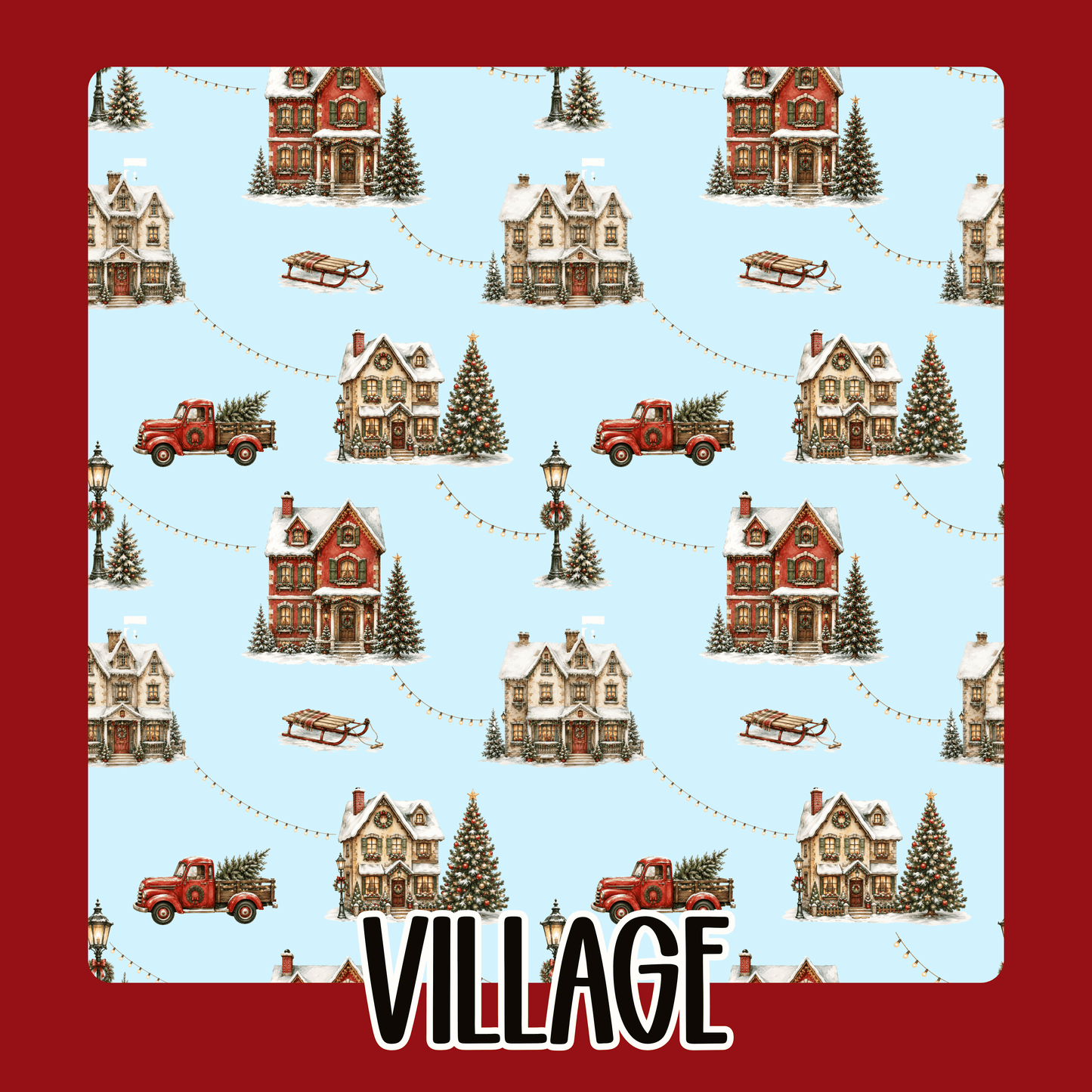 VILLAGE | MERRY EVERYTHING