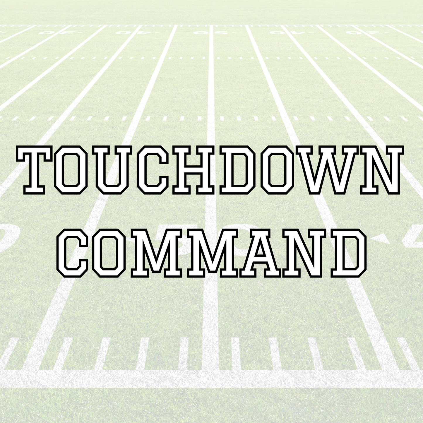 COMMAND | TOUCHDOWN | KID STYLES
