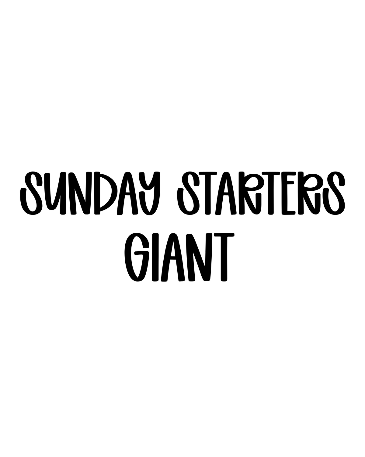 GIANT | SUNDAY STARTERS