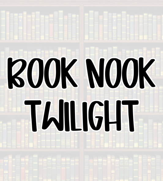 TWILIGHT | BOOK NOOK | ADULT STYLES