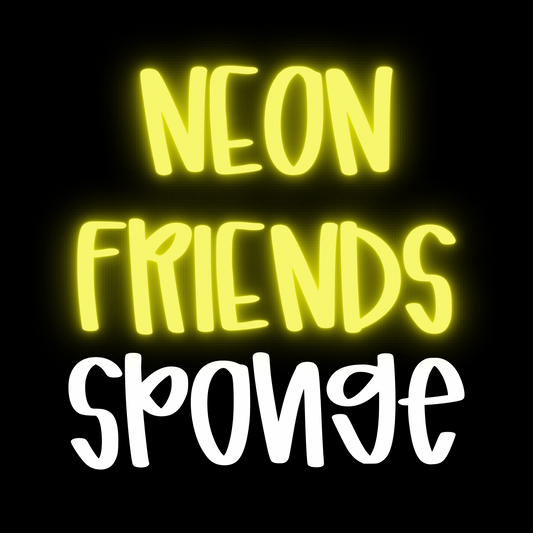 SPONGE | NEON FRIENDS | ADULT STYLES