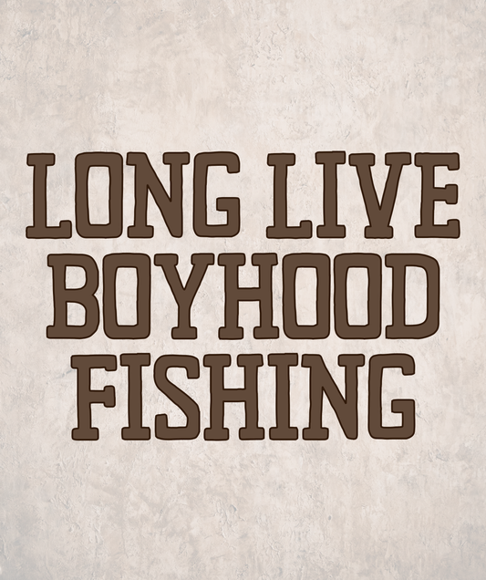 FISHING | BOYHOOD RERUN