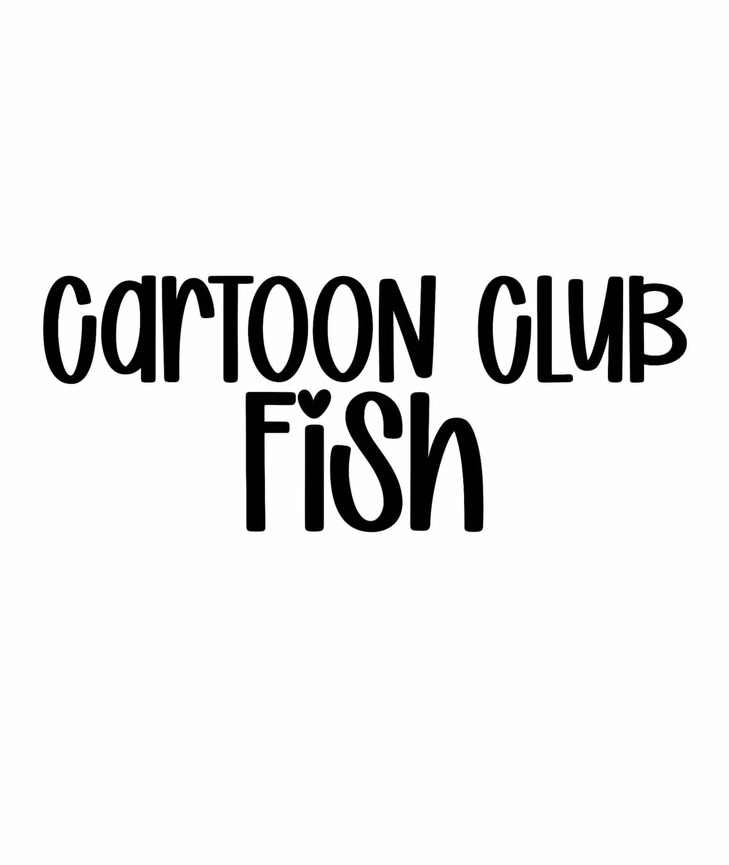 FISH | CARTOON CLUB
