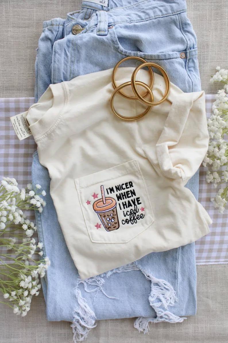 I'm Nicer When I Have Iced Coffee Embroidered Comfort Color Pocket Tee
