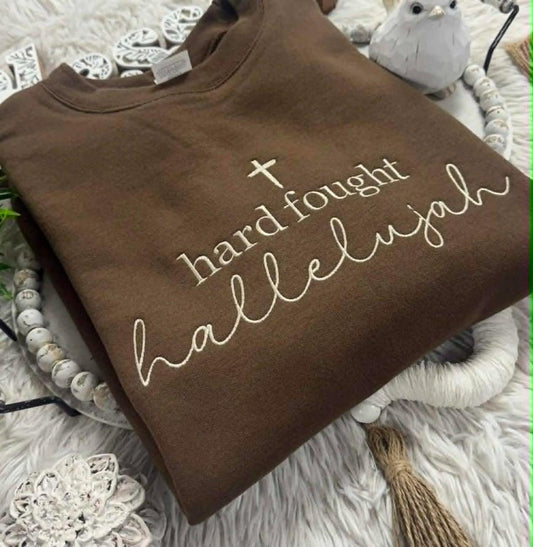 Hard Fought Hallelujah Embroidered Shirt | Choose Style, Color & Thread