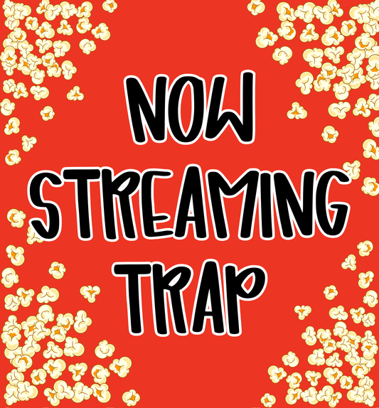 TRAP | NOW STREAMING JUNE 2026 RERUN