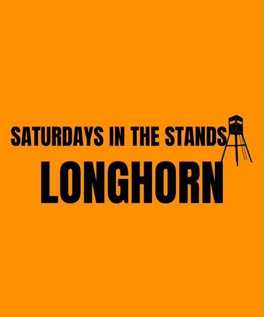 LONGHORN | SATURDAY IN THE STANDS