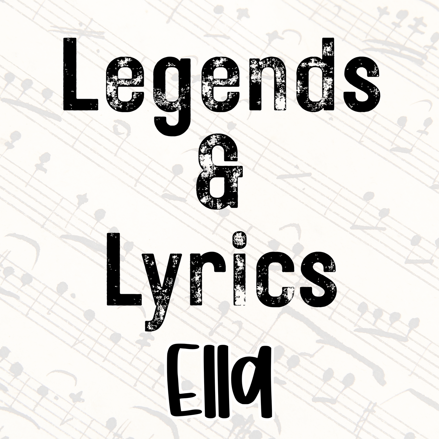 ELLA | LEGENDS & LYRICS RERUN