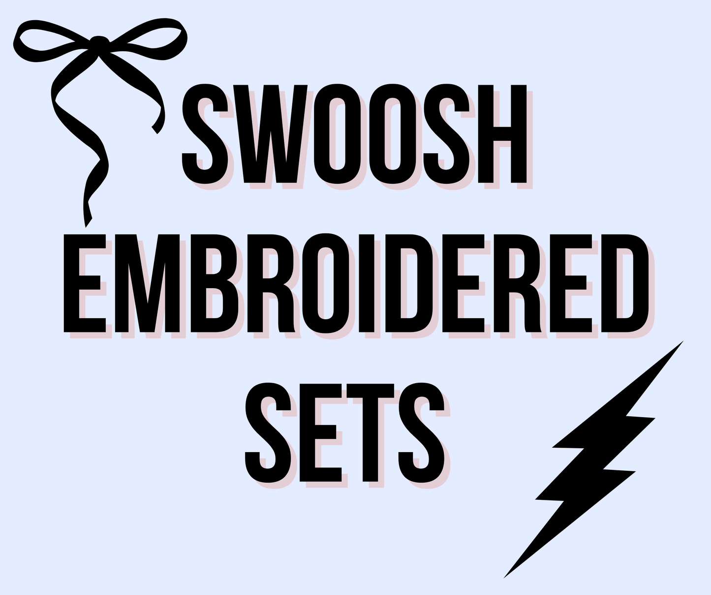 Coquette Swoosh (Embroidered)  - WS