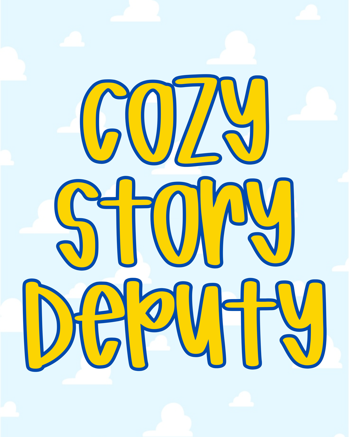 DEPUTY | COZY STORY RERUN