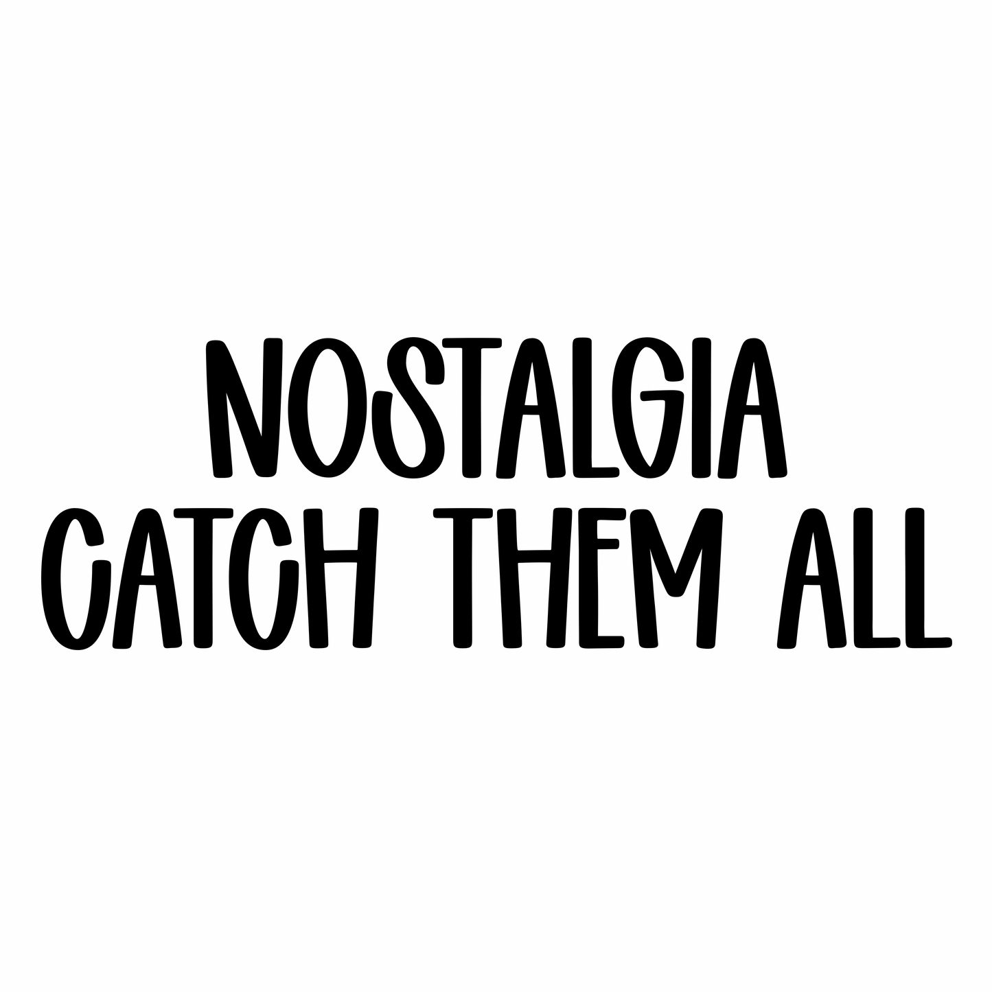 CATCH THEM ALL | NOSTALGIA RERUN