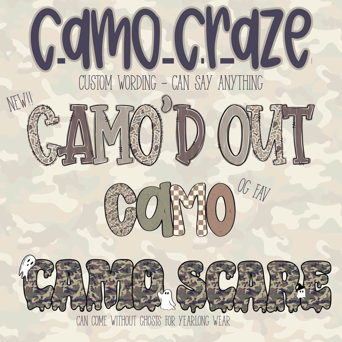 Camo Craze - Multiple Options