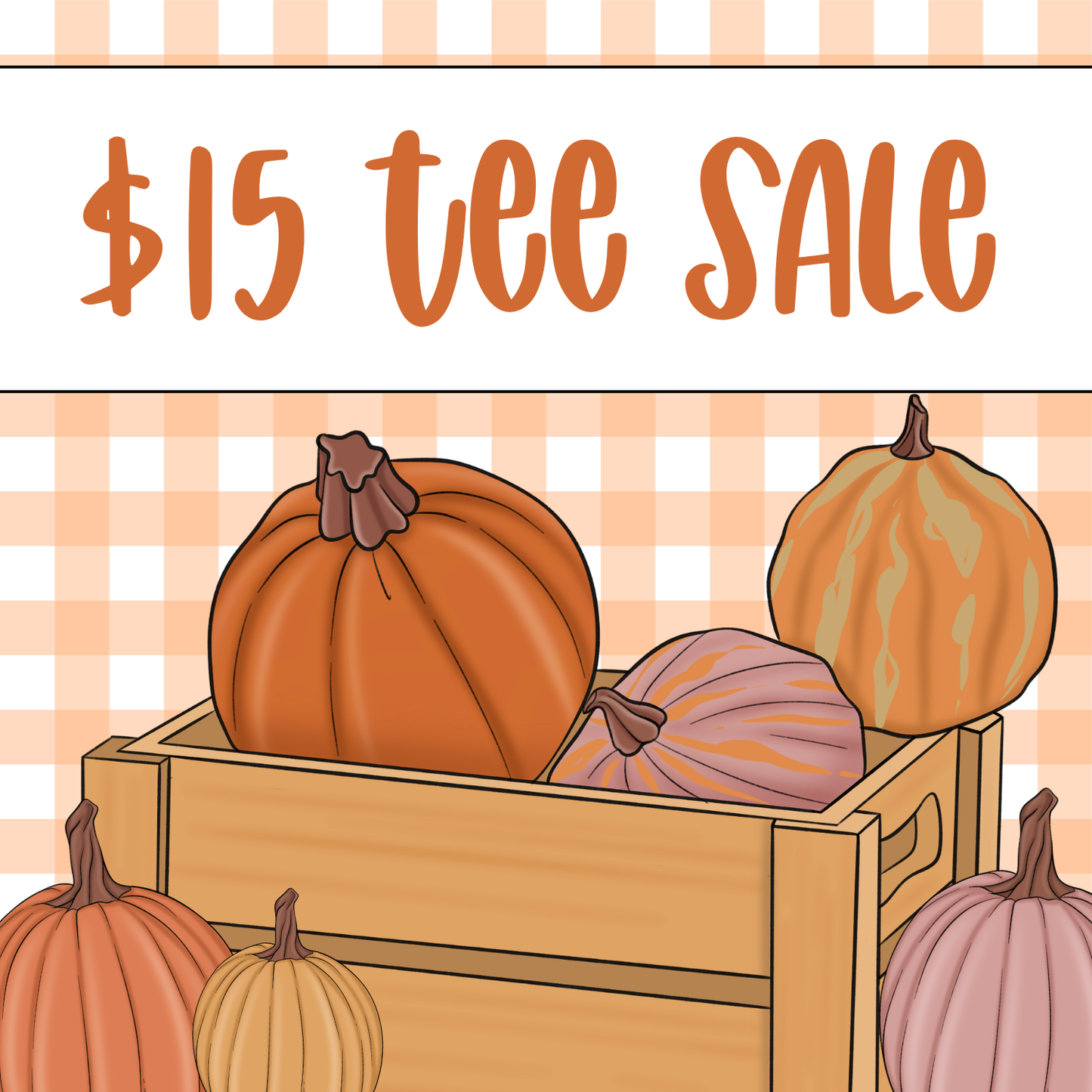 $15 Tee Sale