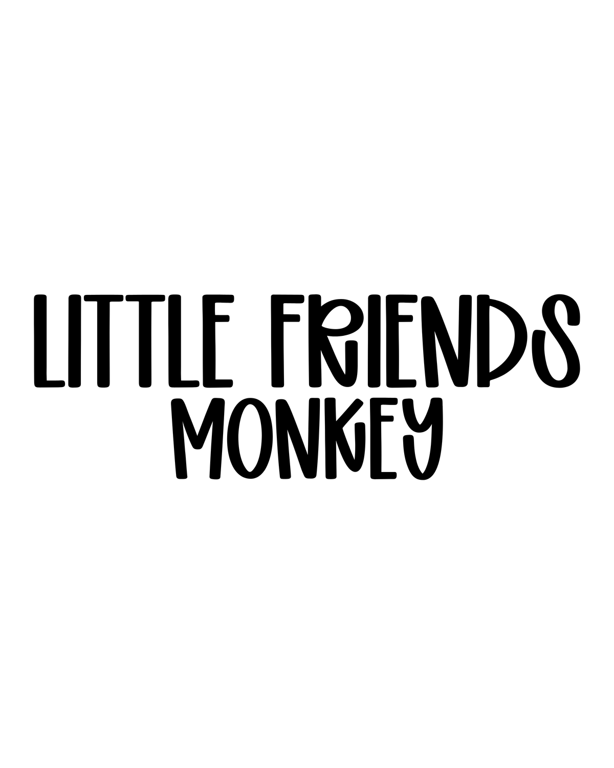 MONKEY | LITTLE FRIENDS