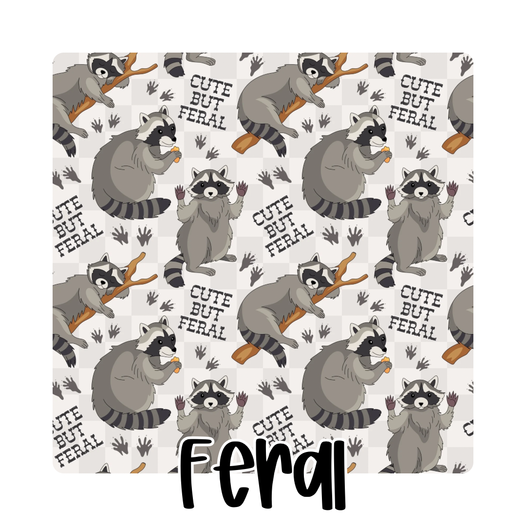 FERAL | LET’S GET WILD