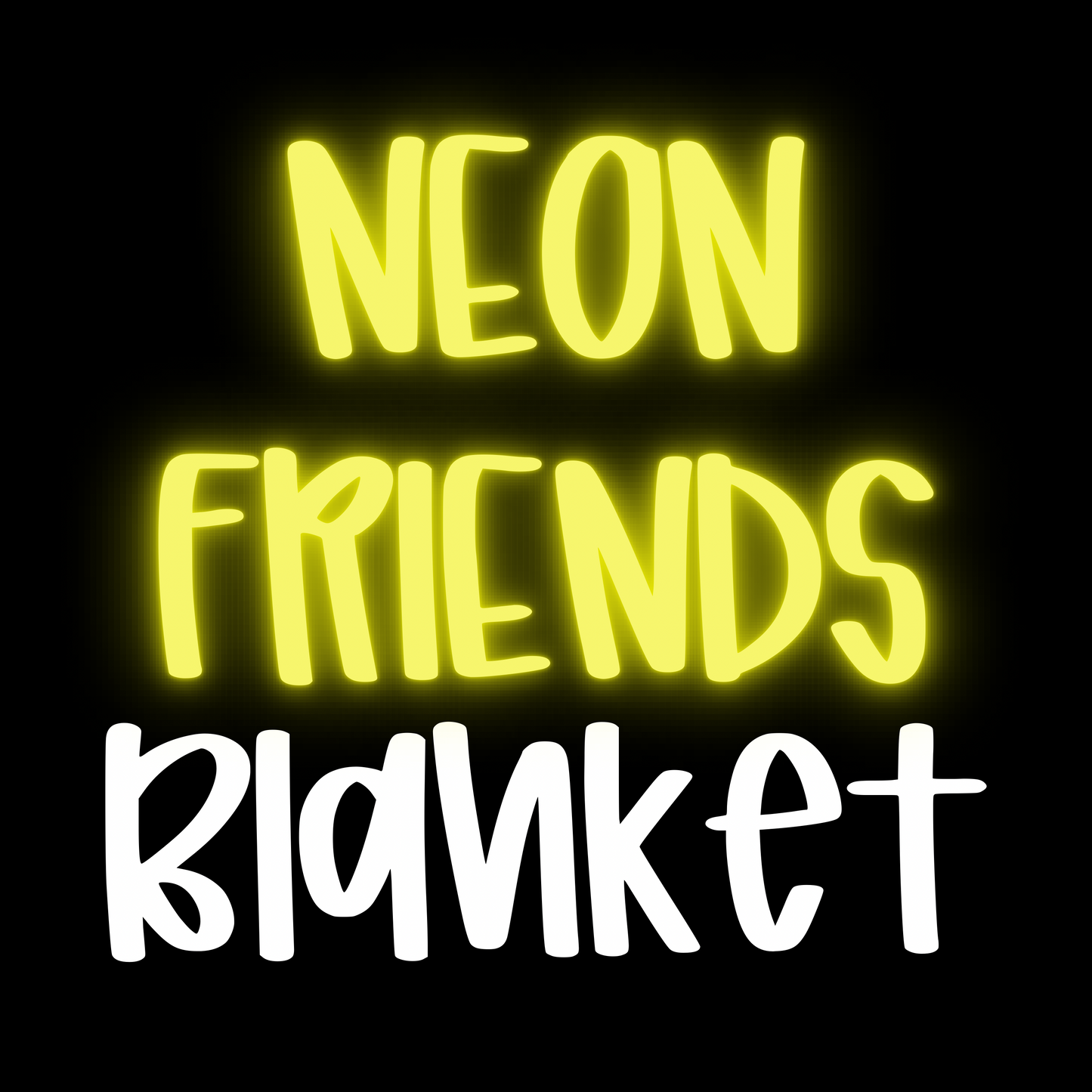 NEON FRIENDS | TRIPLE LAYER BLANKET