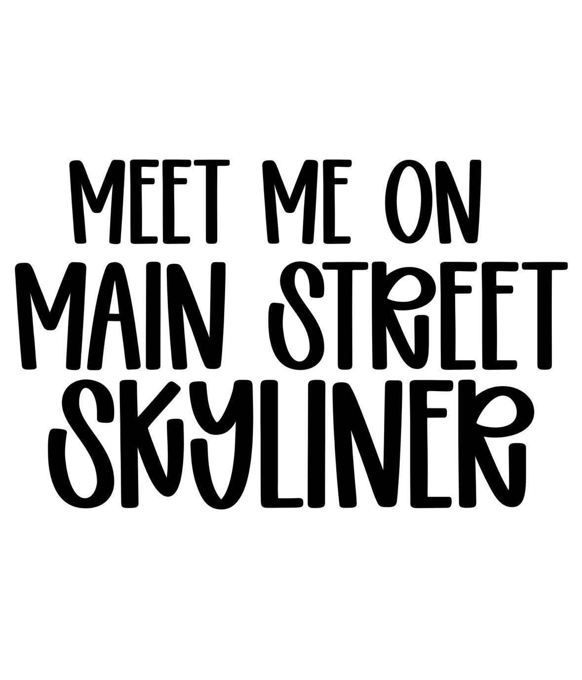 SKYLINER | MEET ME ON MAIN STREET