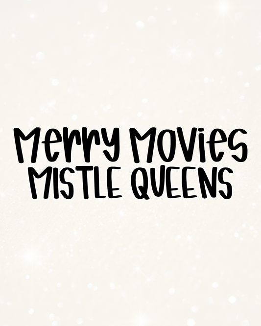 MISTLEQUEEN | MERRY MOVIES RERUN 2026
