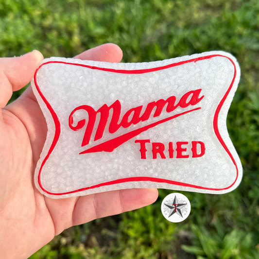 Mama Tried