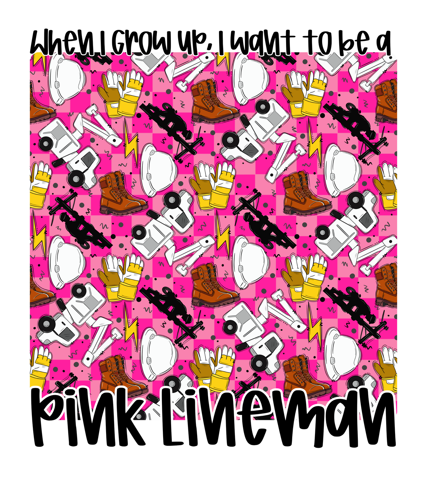 PINK LINEMAN | WHEN I GROW UP RERUN