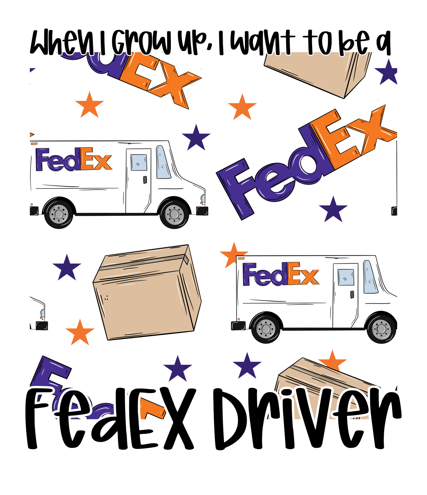 FEDEX DRIVER | WHEN I GROW UP RERUN