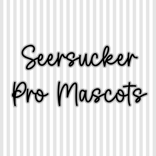 Seersucker Pro Mascots - WS