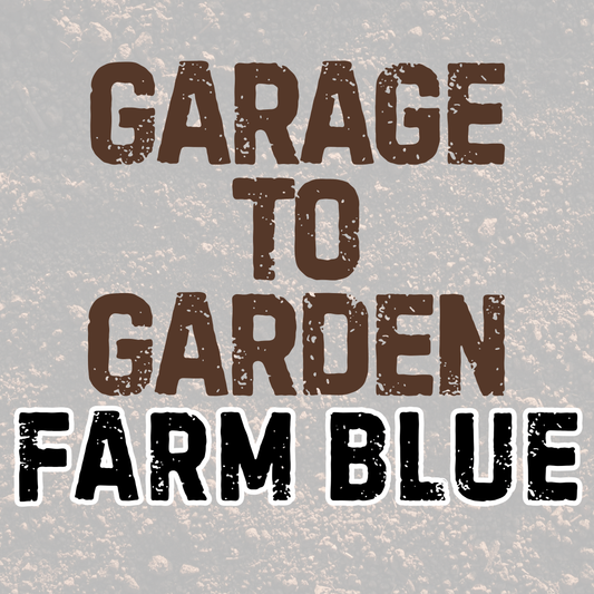 FARM BLUE | GARAGE TO GARDEN
