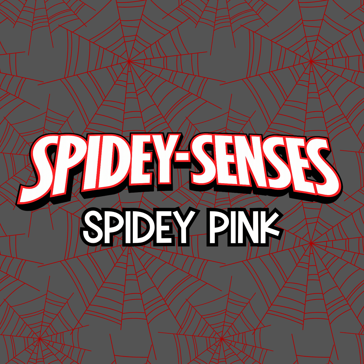 SPIDEY PINK | SPIDEY SENSES
