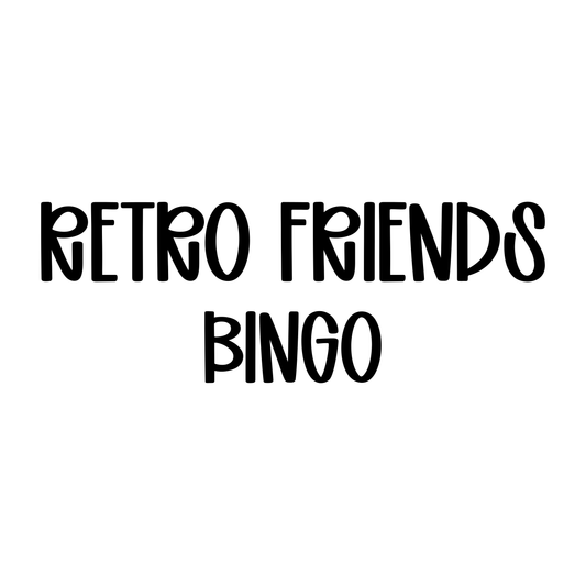 BINGO | RETRO FRIENDS