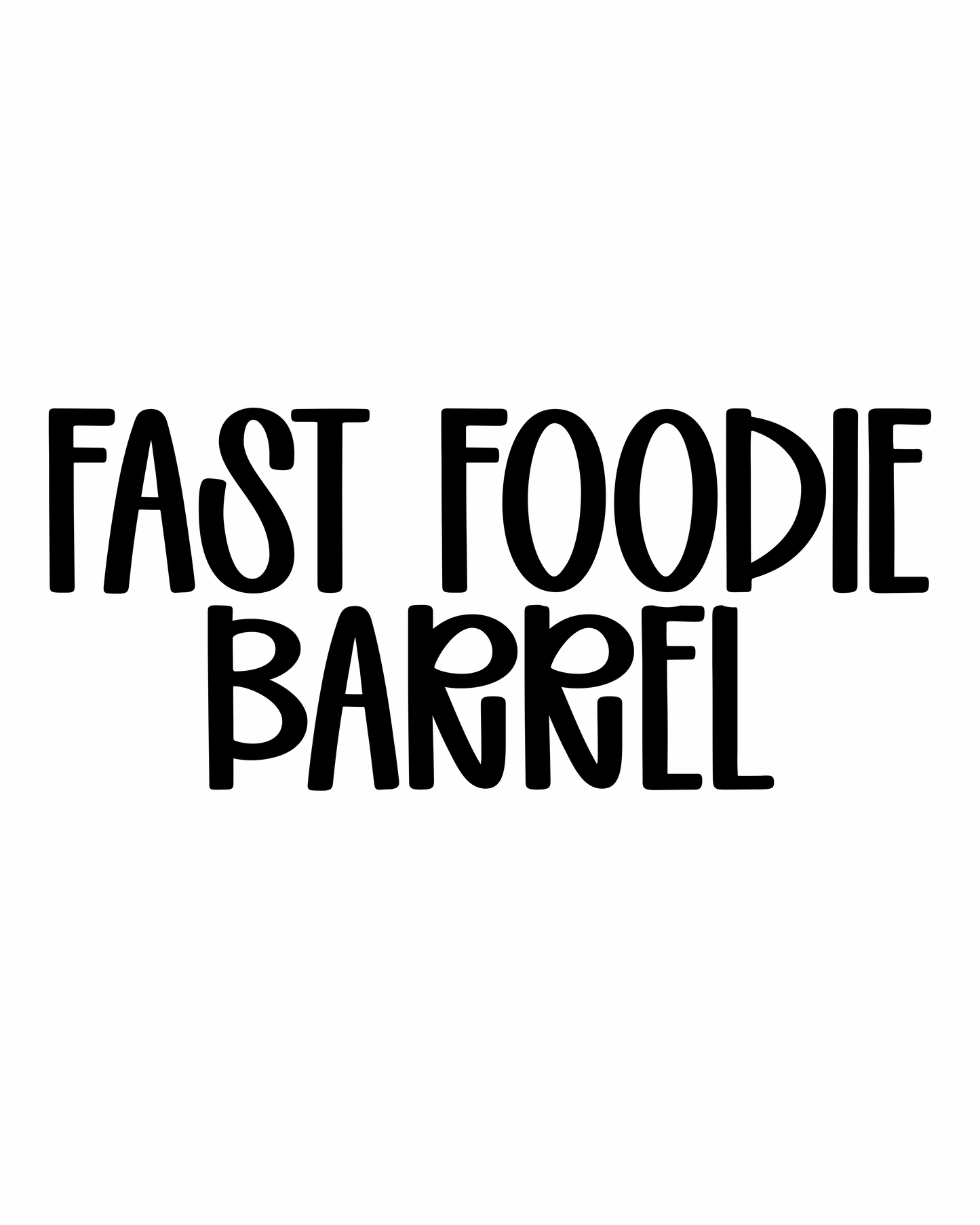 BARREL | FAST FOODIE RERUN