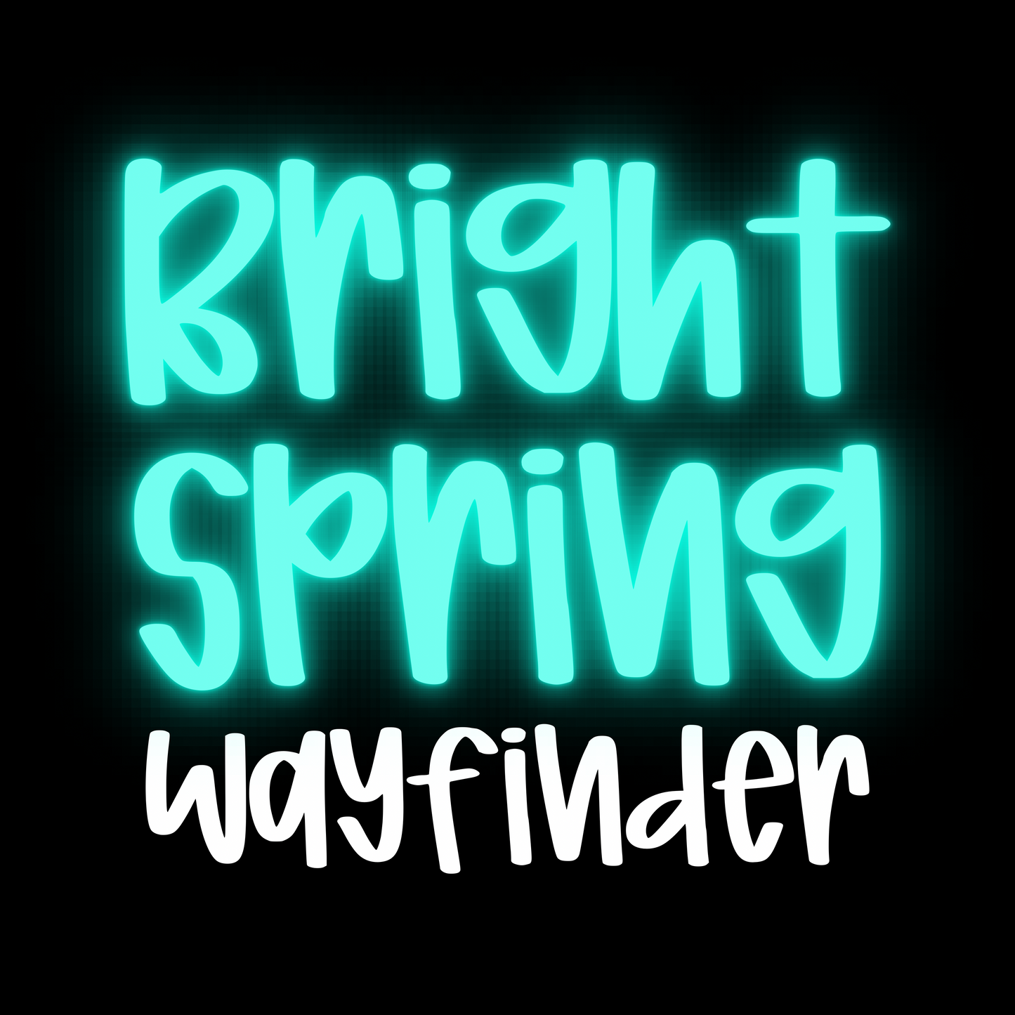 WAYFINDER | BRIGHT SPRING RERUN