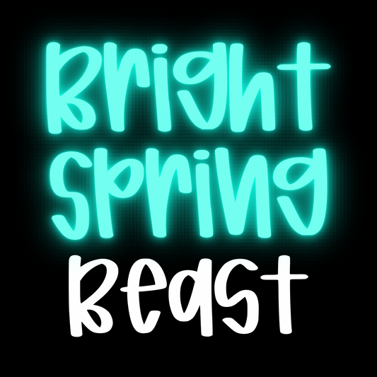 BEAST | BRIGHT SPRING RERUN