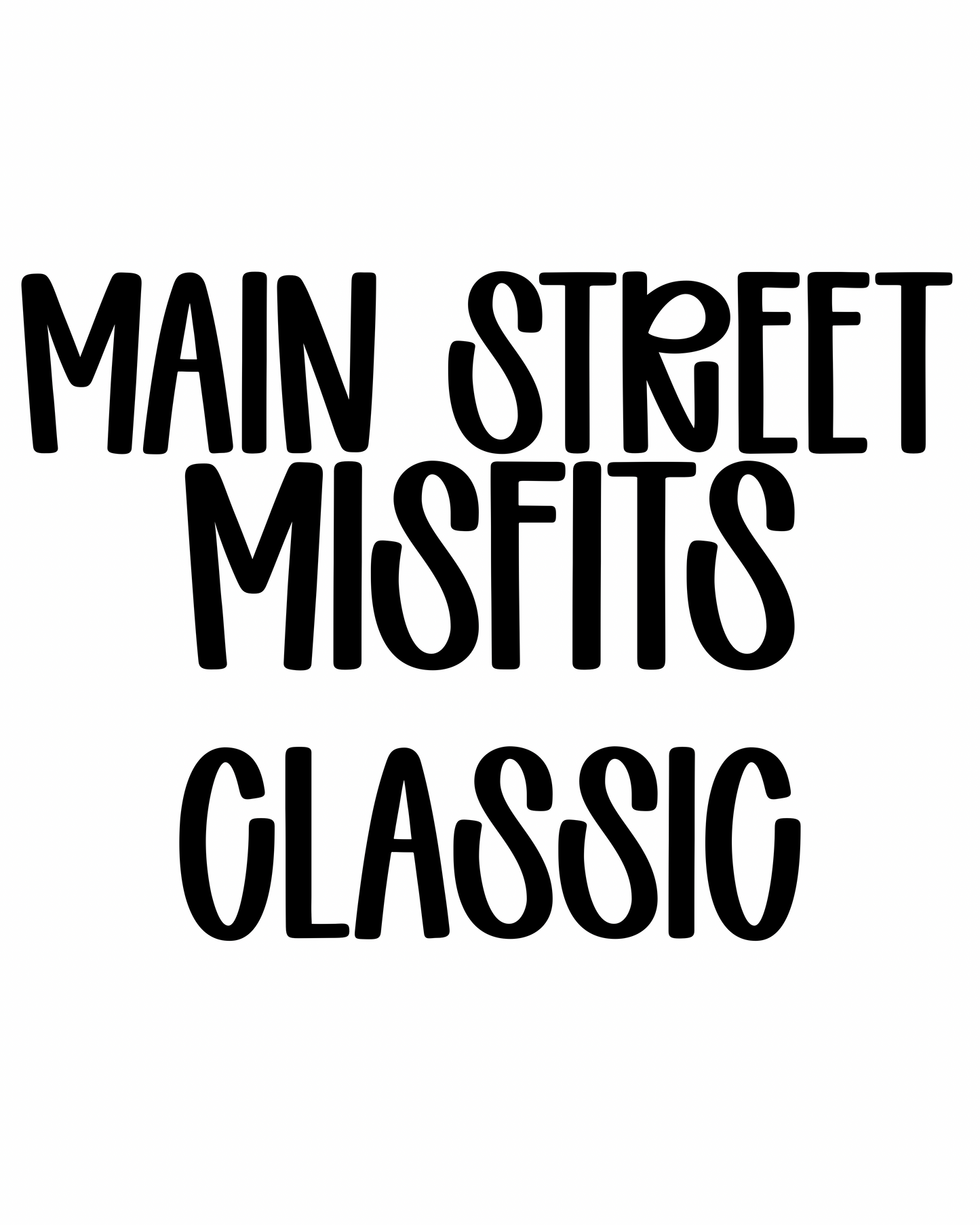 CLASSIC | MAIN STREET MISFITS