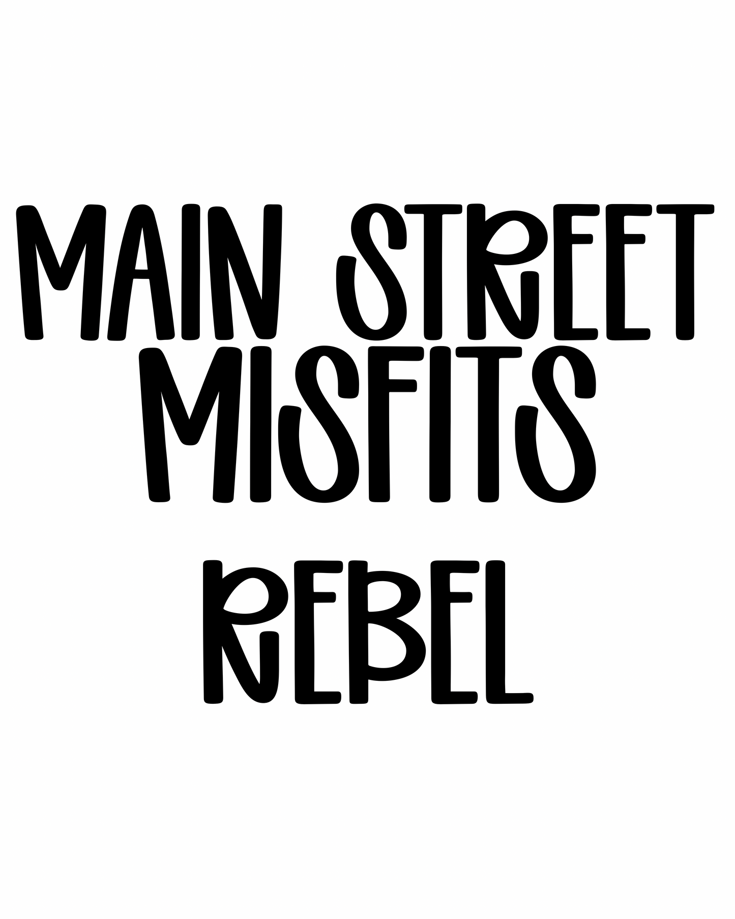 REBEL | MAIN STREET MISFITS